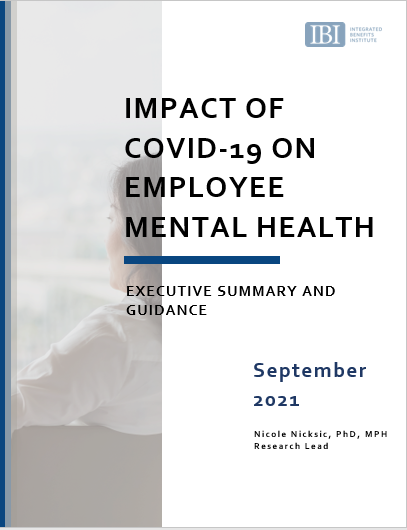 Impact of COVID-19 on Employee Mental Health: Executive Summary and Employer Guidance