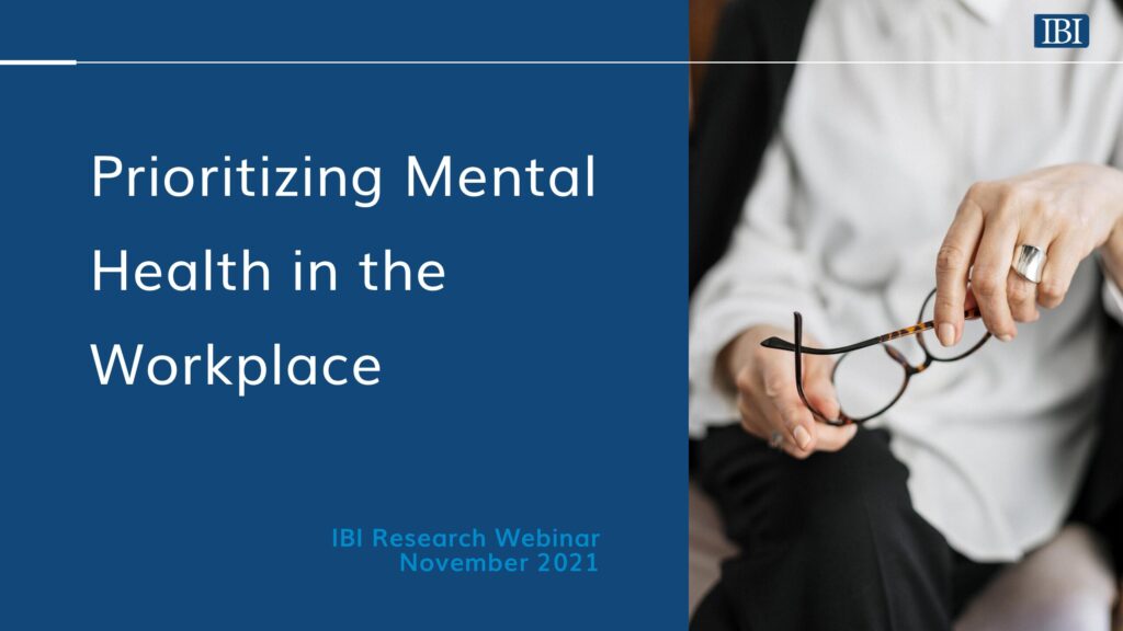 Webinar Slides: Prioritizing Mental Health in the Workplace