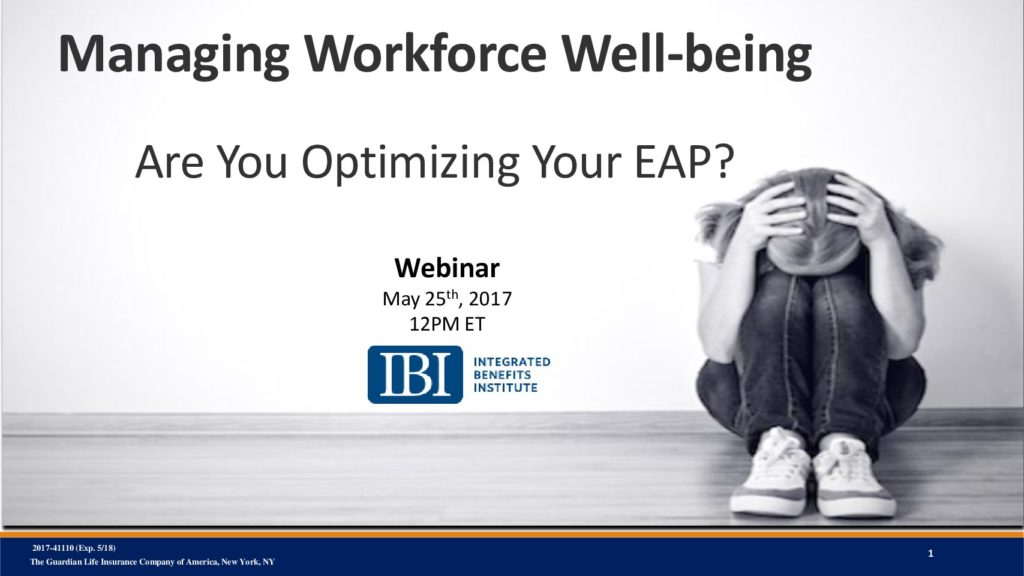 Managing Workplace Well-being – Are you Optimizing Your EAP
